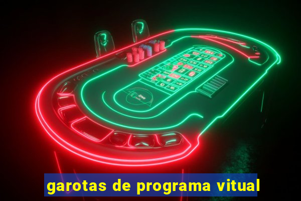 garotas de programa vitual